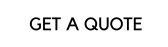 GET A QUOTE